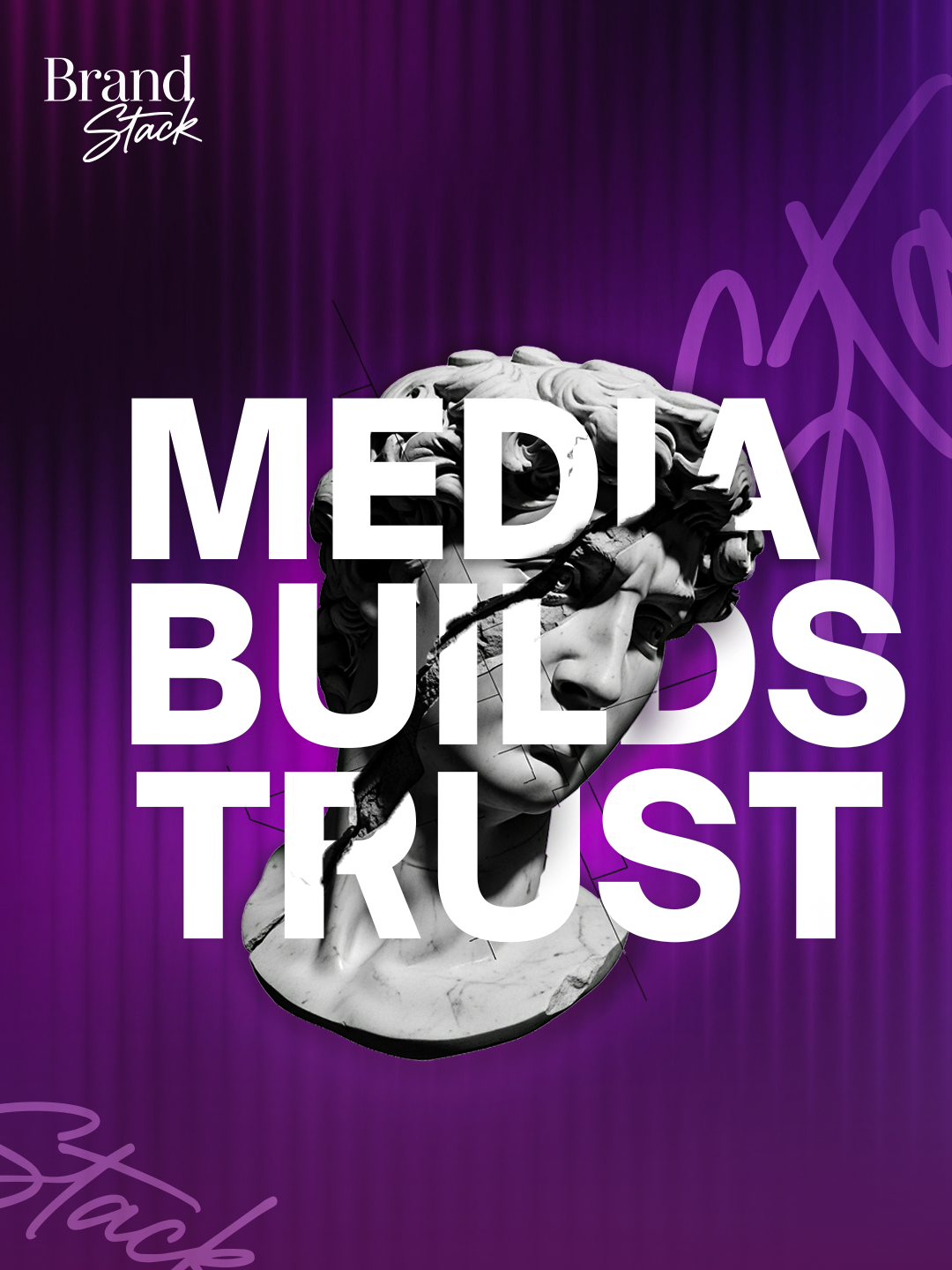Media builds trust — Brand Stack